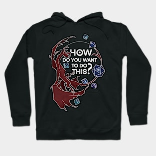 How do you want to do this? Hoodie